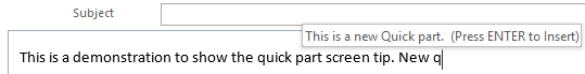 Type the Quick part name and press enter