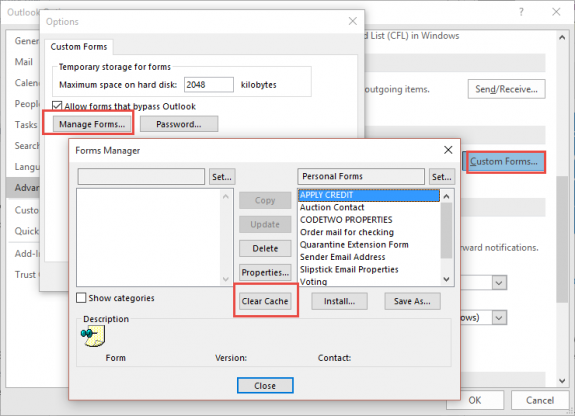 clear the forms cache in Outlook 2010 and newer