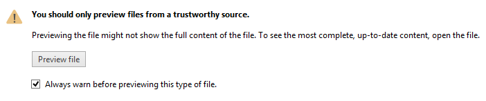 الرسالة you should only preview files from a trustworthy